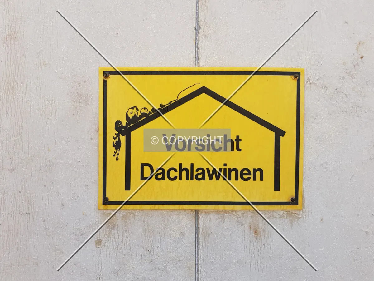 Vorsicht, Dachlawinen! - Danger, snowslides!